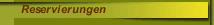 Reservierungen